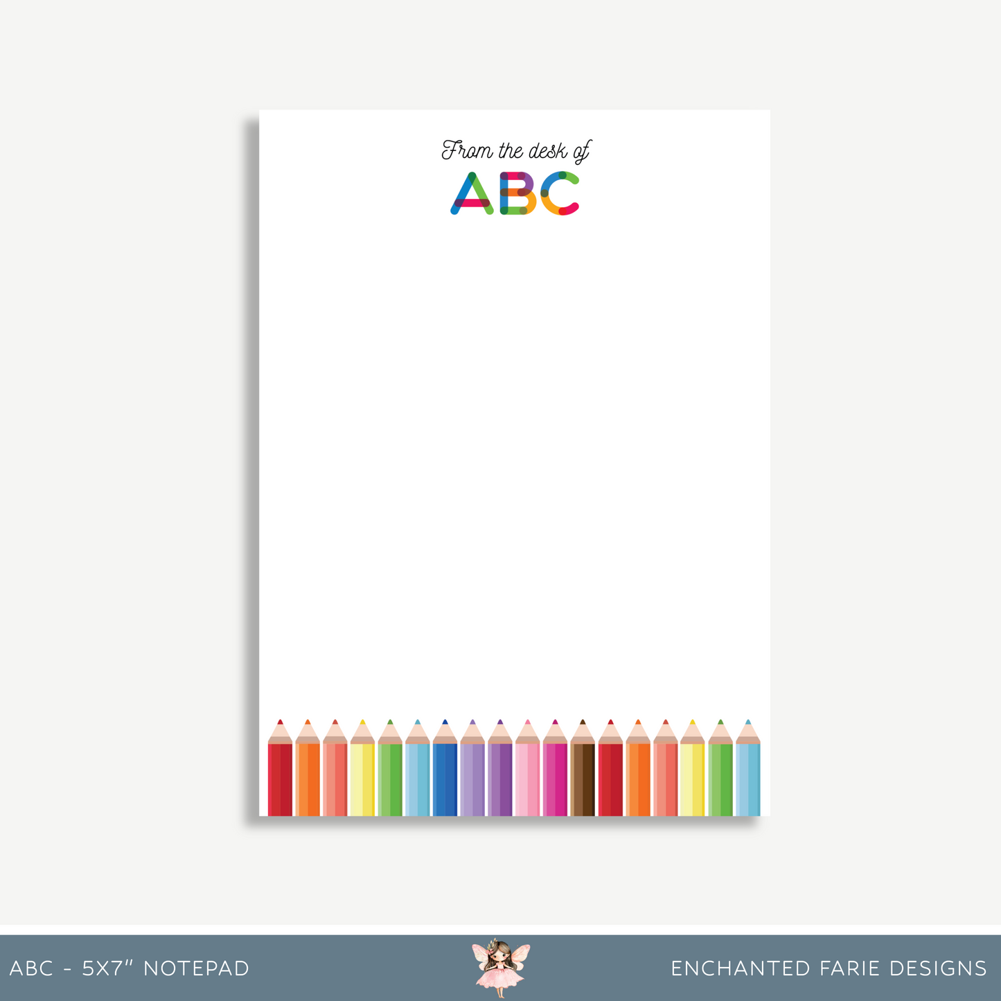 ABC Teacher Desk Notepad – Colorful Pencil Stationery | 5x7 Personalized Notepad