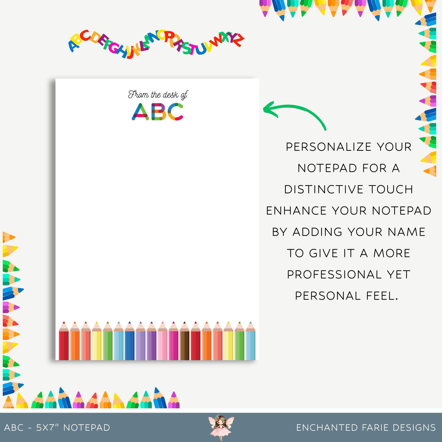 ABC Teacher Desk Notepad – Colorful Pencil Stationery | 5x7 Personalized Notepad